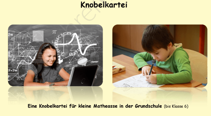Knobelkartei für kleine Matheasse
